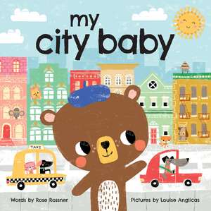 My City Baby de Louise Anglicas