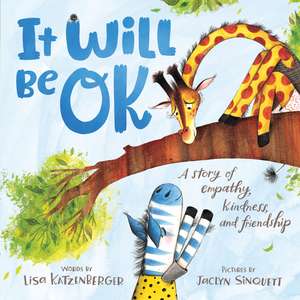 It Will Be OK de Lisa Katzenberger