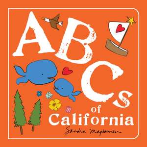 ABCs of California de Sandra Magsamen