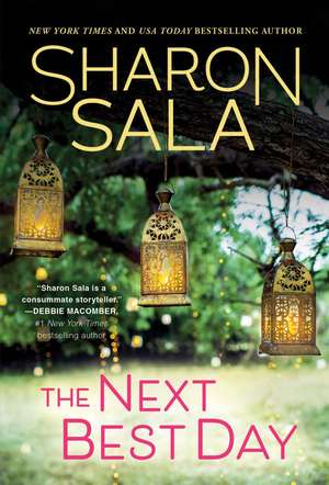 The Next Best Day de Sharon Sala