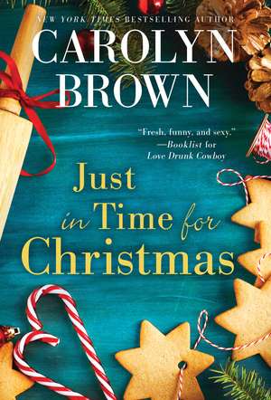 Just in Time for Christmas de Carolyn Brown