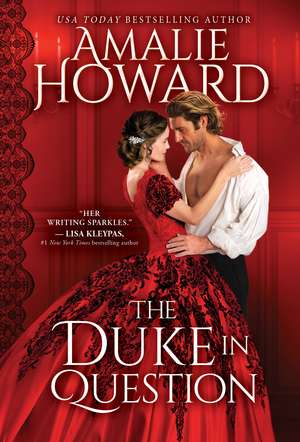 The Duke in Question de Amalie Howard