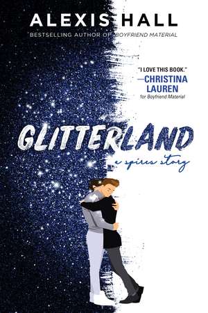 Glitterland de Alexis Hall