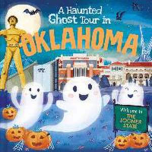 A Haunted Ghost Tour in Oklahoma de Louise Martin