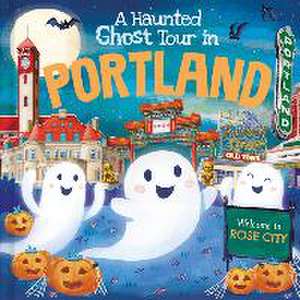 A Haunted Ghost Tour in Portland de Louise Martin