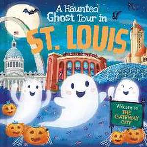 A Haunted Ghost Tour in St. Louis de Louise Martin