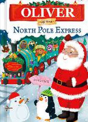 Oliver on the North Pole Express de Jd Green