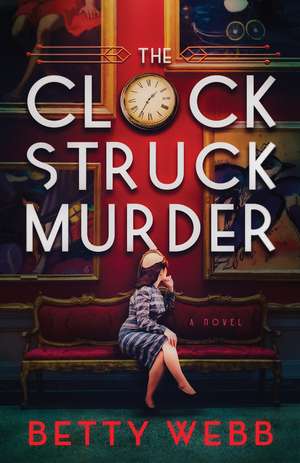 Clock Struck Murder de Betty Webb