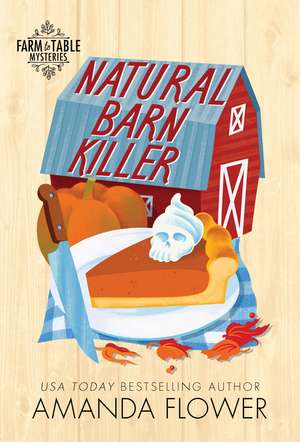 Natural Barn Killer de Amanda Flower