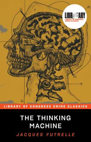 Futrelle, J: Thinking Machine