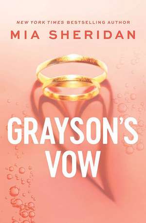 Grayson's Vow de Mia Sheridan