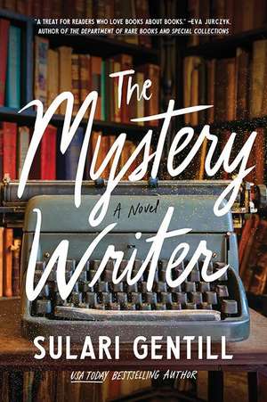 The Mystery Writer de Sulari Gentill