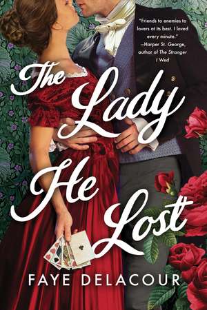 The Lady He Lost de Faye Delacour