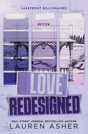 Love Redesigned de Lauren Asher