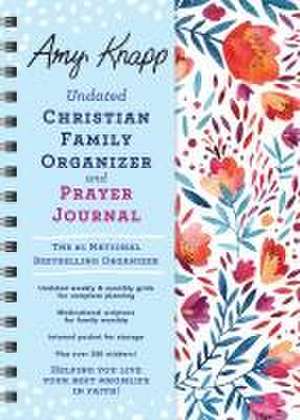 Amy Knapp Undated Christian Family Organizer and Prayer Journal de Amy Knapp