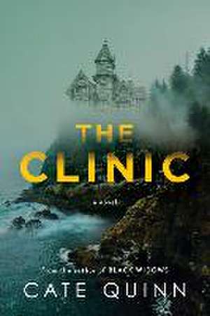 The Clinic de Cate Quinn