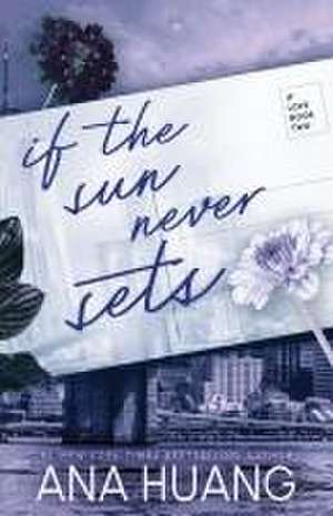 If the Sun Never Sets de Ana Huang