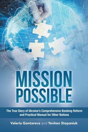 Mission Possible de Valeria Gontareva