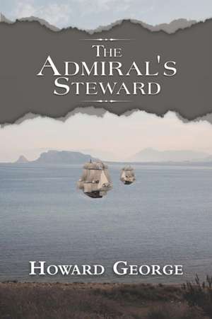 The Admiral's Steward de Howard George