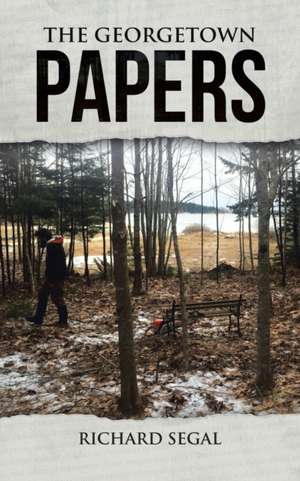 The Georgetown Papers de Richard Segal