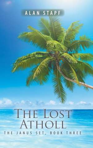 The Lost Atholl de Alan Stapf