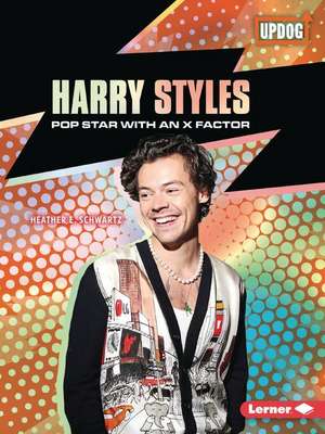 Harry Styles de Heather E Schwartz