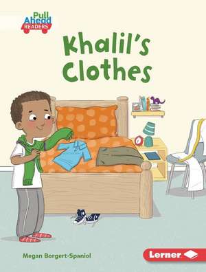 Khalil's Clothes de Megan Borgert-Spaniol