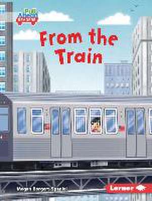 From the Train de Megan Borgert-Spaniol
