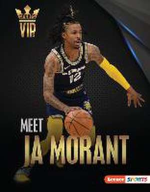 Meet Ja Morant de David Stabler