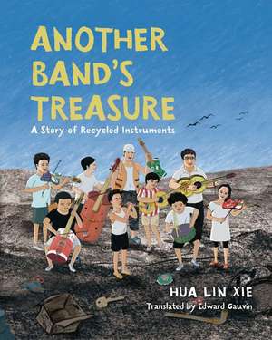 Another Band's Treasure de Hua Lin Xie