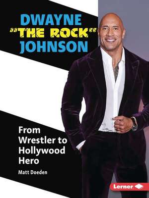 Dwayne the Rock Johnson de Matt Doeden