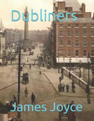 Dubliners de James Joyce