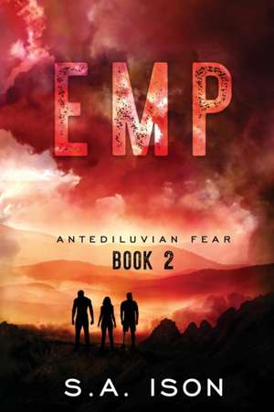 Emp Antediluvian Fear de S. a. Ison