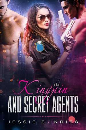 The Kingpin and Secret Agents de Jessie E. Krieg