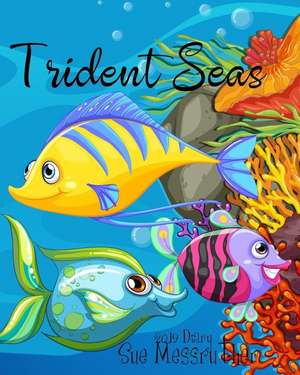 Trident Seas 2019 Diary de Sue Messruther