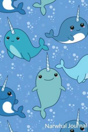 Narwhal Journal: Narwhal Diary, Cute Narwhale Kawaii Sea Unicorn Notebook for Girls 6 X 9 200 Pages de Jewel Star