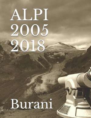 Alpi 2005-2018 de Burani