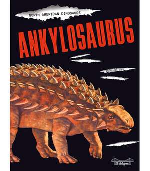 Ankylosaurus de Anastasia Suen