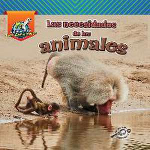 Las Necesidades de Los Animales de Lisa Amstutz