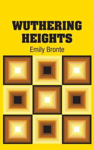 Wuthering Heights de Emily Bronte