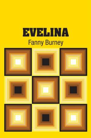 Evelina de Fanny Burney