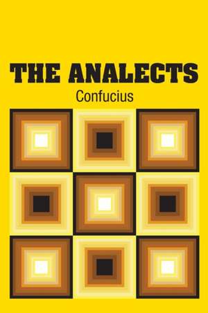 The Analects de Confucius