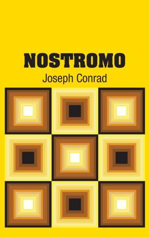 Nostromo de Joseph Conrad