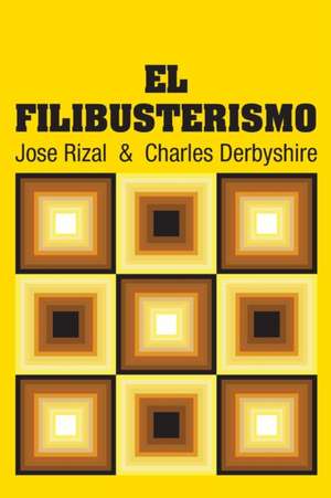 El Filibusterismo de Charles Derbyshire