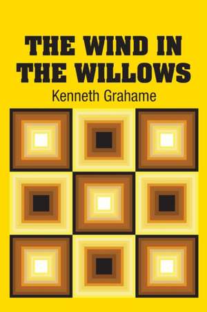 The Wind in the Willows de Kenneth Grahame