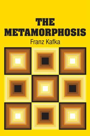 The Metamorphosis de Franz Kafka
