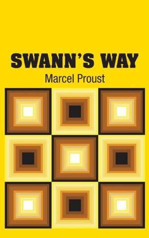 Swann's Way de Marcel Proust