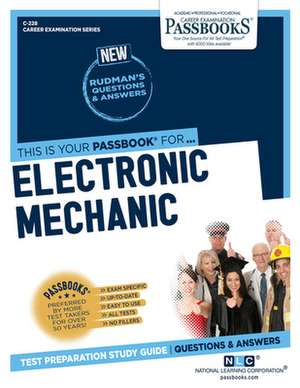 Electronic Mechanic (C-228) de National Learning Corporation