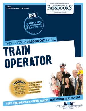 Train Operator (C-1068) de National Learning Corporation