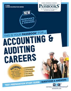 Accounting & Auditing Careers (C-3428): Passbooks Study Guide Volume 3428 de National Learning Corporation